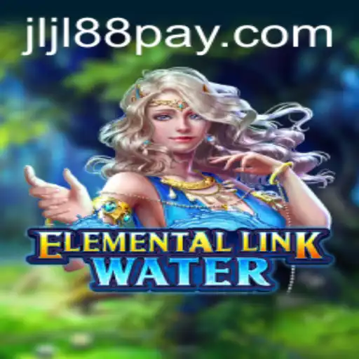 Unveiling the Magic of ElementalLinkWater: A Digital Gaming Experience