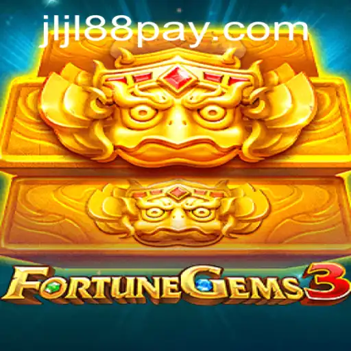 Exploring the Realm of FortuneGems3: A Guide to the Game and JLJL88.COM
