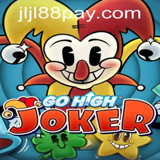 Exploring the Dynamics of GoHighJoker: A Thrilling Journey to JLJL88.COM